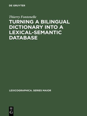 cover image of Turning a Bilingual Dictionary into a Lexical-Semantic Database